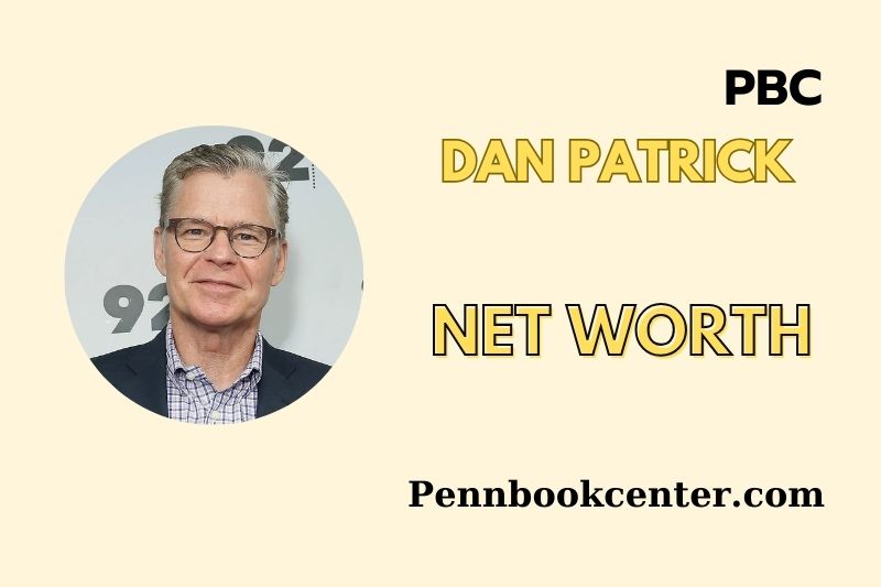 What is Dan Patrick Net Worth 2025 Earnings, Salary, Finances
