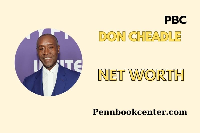 What is Don Cheadle Net Worth 2025 Earnings, Salary, Finances