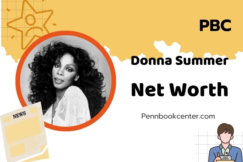 What is Donna Summer Net Worth 2025: How She Built Her Wealth