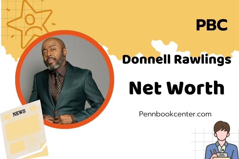 What is Donnell Rawlings Net Worth 2025: How He Built His Wealth in Comedy