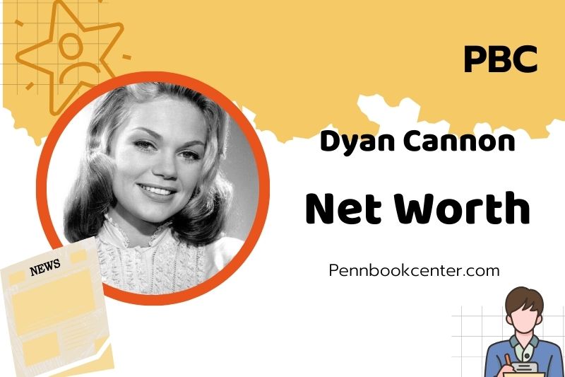 What is Dyan Cannon Net Worth 2025 Earnings Salary Finances 2 What is Dyan Cannon Net Worth 2025: Earnings, Wealth, and Financial Overview