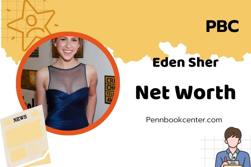What is Eden Sher Net Worth 2025: Her Wealth, Salary and Financial Insights
