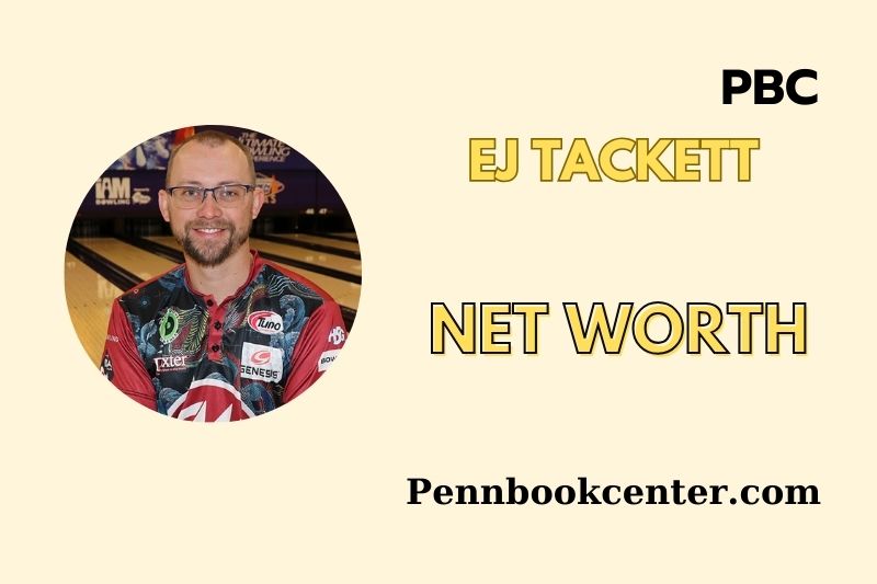 What is Ej Tackett Net Worth 2025 Earnings, Salary, Finances