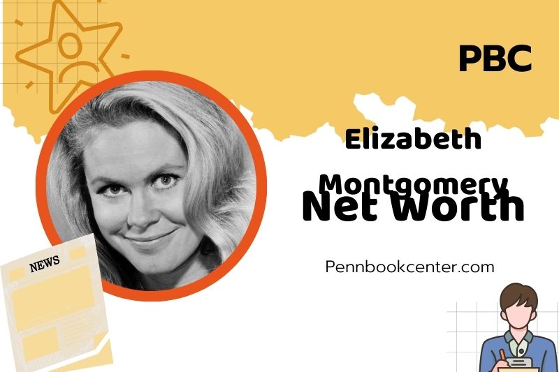 What is Elizabeth Montgomery Net Worth 2025: Wealth, Salary and Financial Insights