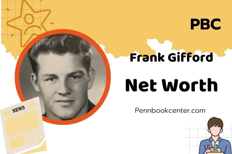 What is Frank Gifford Net Worth 2025 Earnings Salary Finances 2 What is Frank Gifford Net Worth 2025: How Much Did He Earn from Football & TV?