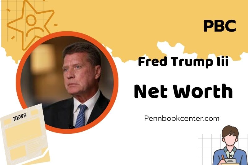 What is Fred Trump III Net Worth 2025: Wealth, Career and Financial Overview