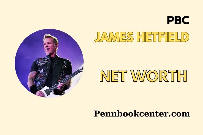What is James Hetfield Net Worth 2025 Earnings, Salary, Finances