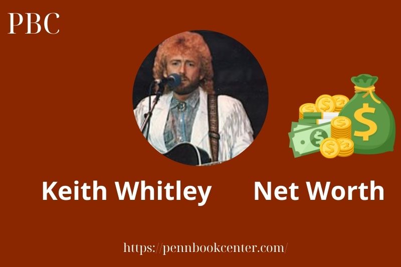 What is Keith Whitley Net Worth 2025 Salary Wealth Career Earnings