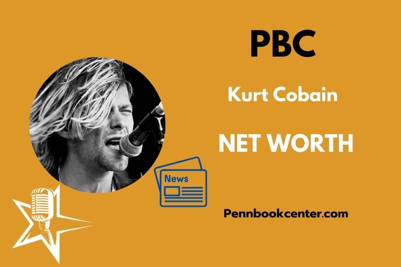 What is Kurt Cobain Net Worth 2025 Salary Wealth Career Earnings
