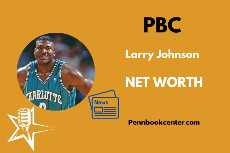 What is Larry Johnson Net Worth 2025 Salary Wealth Career Earnings