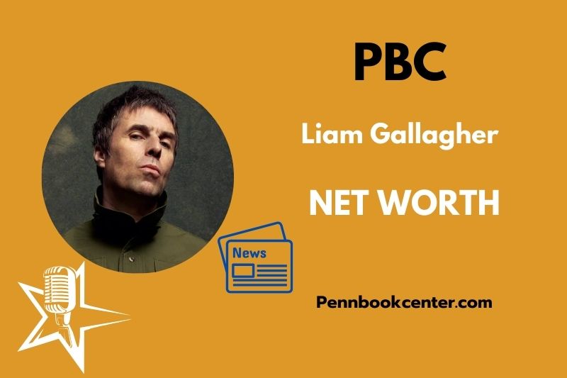 What is Liam Gallagher Net Worth 2025 Salary Wealth Career Earnings