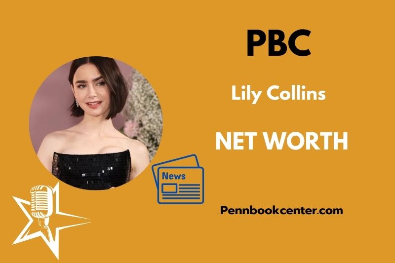 What is Lily Collins Net Worth 2025 Salary Wealth Career Earnings