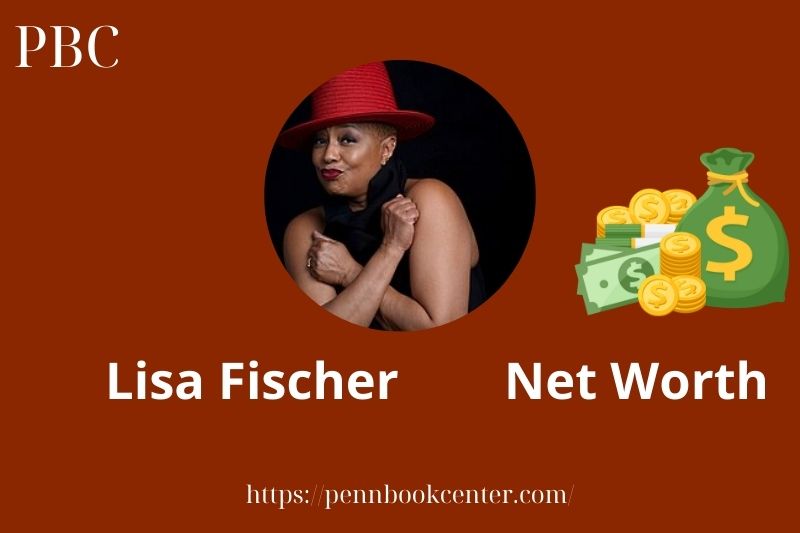 What is Lisa Fischer Net Worth 2025 Salary Wealth Career Earnings