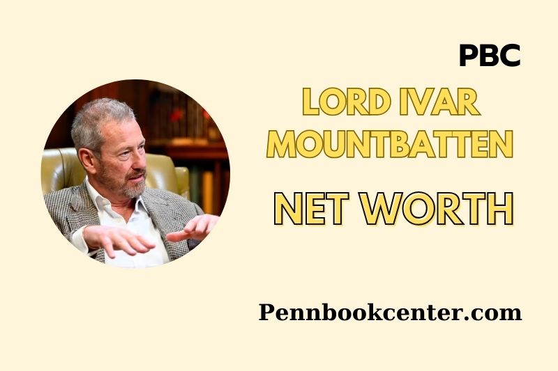 What is Lord Ivar Mountbatten Net Worth 2025 Earnings, Salary, Finances