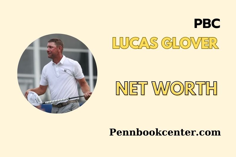 What is Lucas Glover Net Worth 2025 Earnings Salary Finances 2 What is Lucas Glover Net Worth 2025 Earnings, Salary, Finances