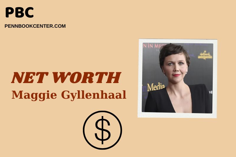 What is Maggie Gyllenhaal Net Worth 2025: Wealth, Salary, & Financial Overview