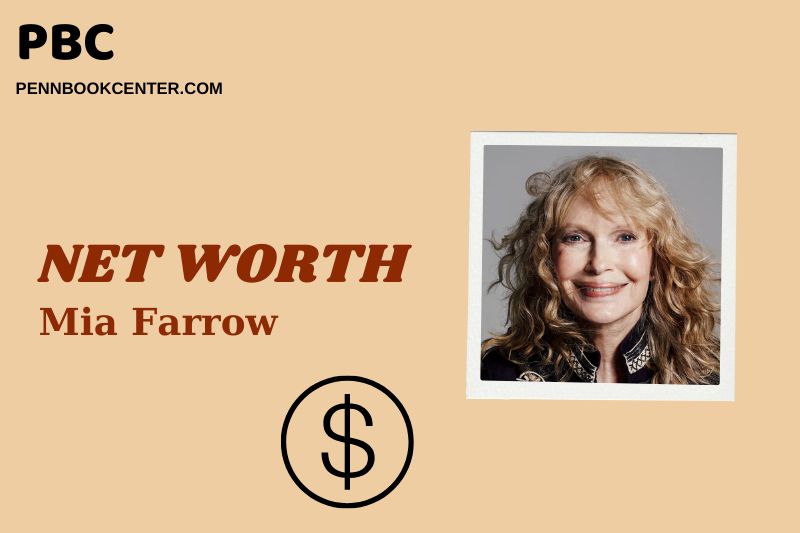 What is Mia Farrow Net Worth 2025 Salary Wealth and Career Insights 2 What is Mia Farrow Net Worth 2025: How Much Does She Earn & Make?