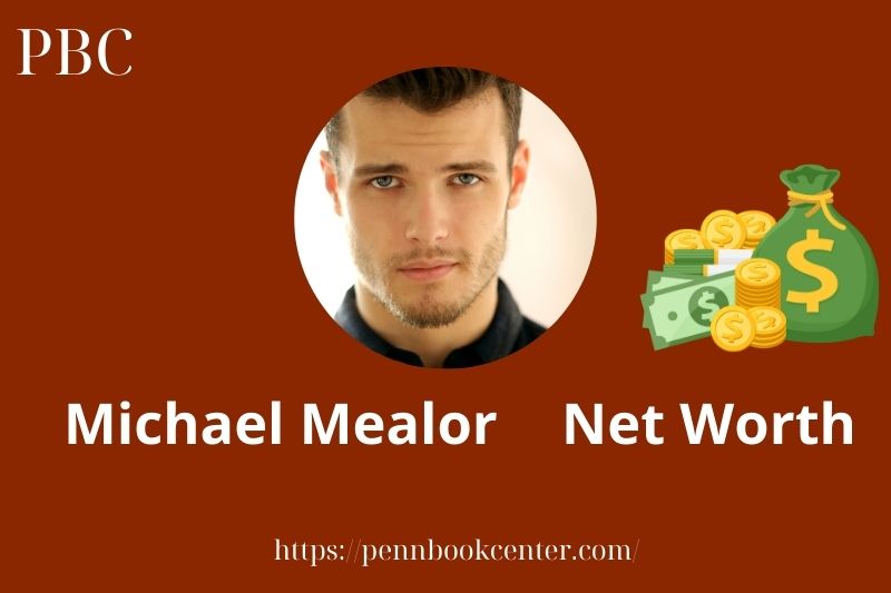 What is Michael Mealor Net Worth 2025 Salary Wealth Career Earnings 2 What is Michael Mealor Net Worth 2025 Salary Wealth Career Earnings
