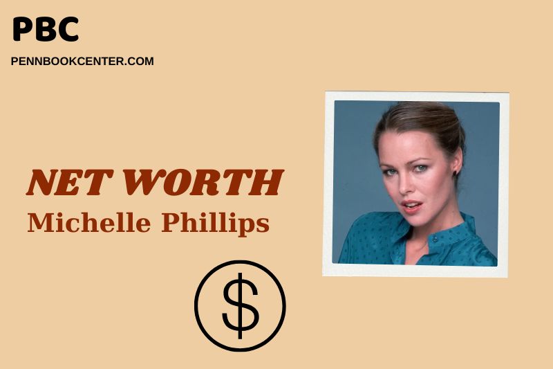 What is Michelle Phillips Net Worth 2025: Wealth, Salary & Financial Overview