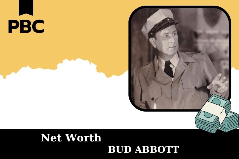 What is Net Worth of Bud Abbott in 2025 4 What is Net Worth of Bud Abbott in 2025