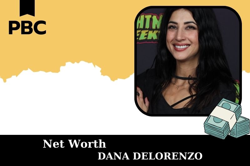 What is Net Worth of Dana Delorenzo in 2025 4 What is Net Worth of Dana Delorenzo in 2025