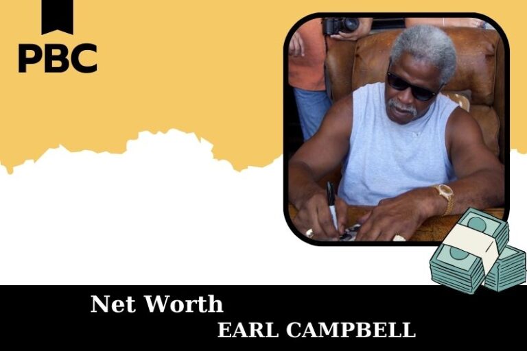 Earl Campbell Net Worth 2025: Wealth, Salary, And Financial Overview
