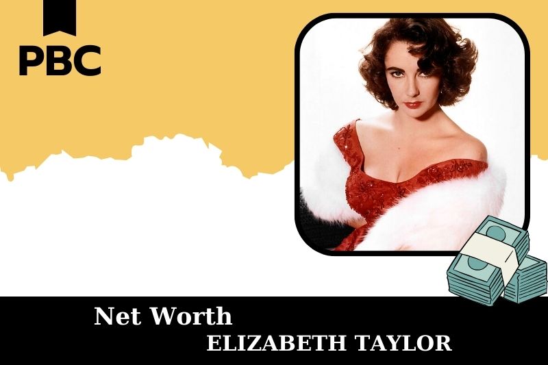 What is Net Worth of Elizabeth Taylor in 2025