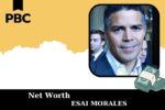 Esai Morales Net Worth 2025: How He Built His Wealth In Hollywood