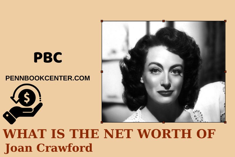 What is Net Worth of Joan Crawford in 2025 4 What is Net Worth of Joan Crawford in 2025
