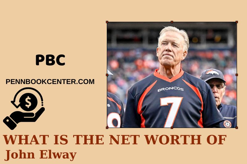 What is Net Worth of John Elway in 2025