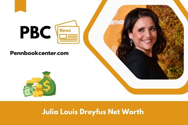 What is Net Worth of Julia Louis Dreyfus in 2025 4 What is Net Worth of Julia Louis Dreyfus in 2025