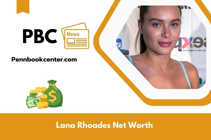 What is Net Worth of Lana Rhoades in 2025 4 What is Net Worth of Lana Rhoades in 2025