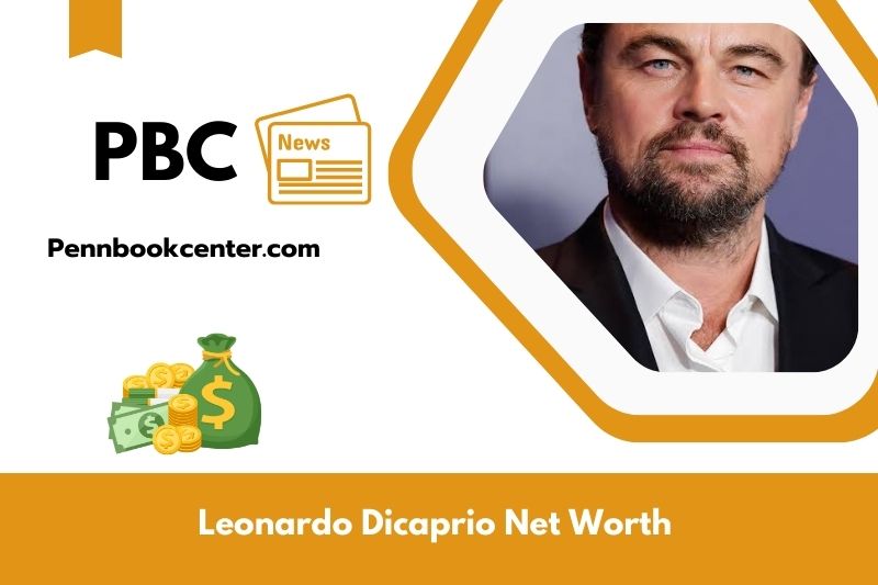 What is Net Worth of Leonardo Dicaprio in 2025 4 What is Net Worth of Leonardo Dicaprio in 2025