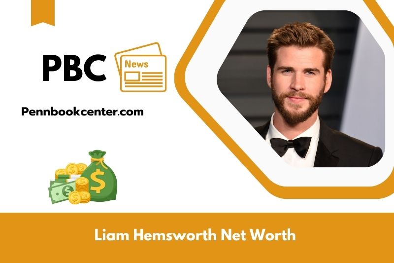 What is Net Worth of Liam Hemsworth in 2025 4 What is Net Worth of Liam Hemsworth in 2025