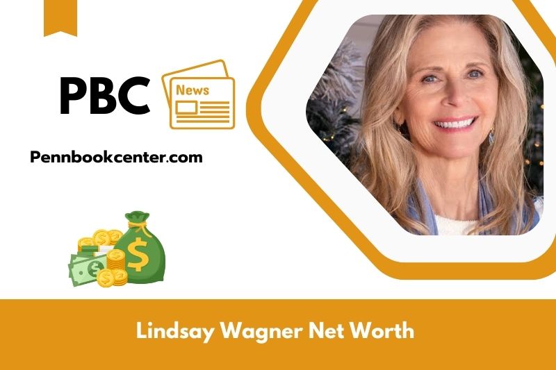 What is Net Worth of Lindsay Wagner in 2025 4 What is Net Worth of Lindsay Wagner in 2025