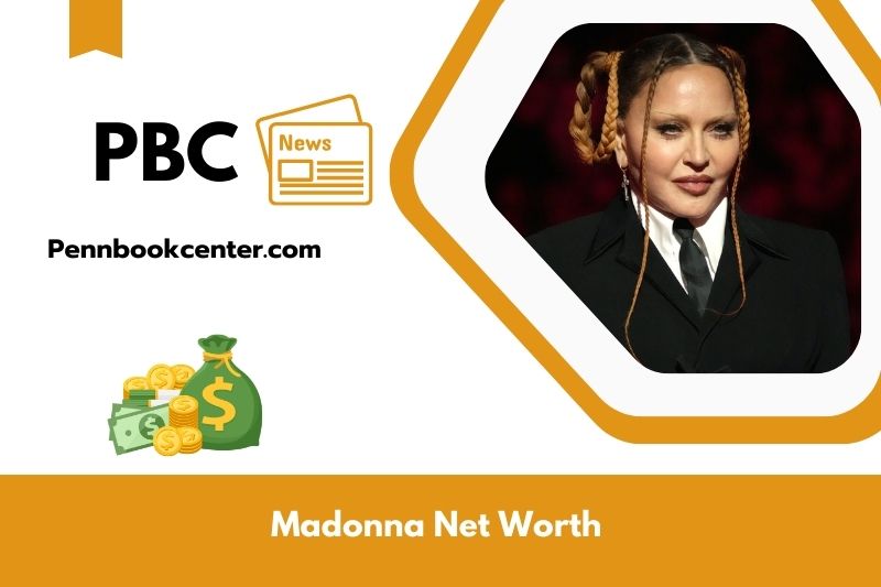 What is Net Worth of Madonna in 2025 4 What is Net Worth of Madonna in 2025
