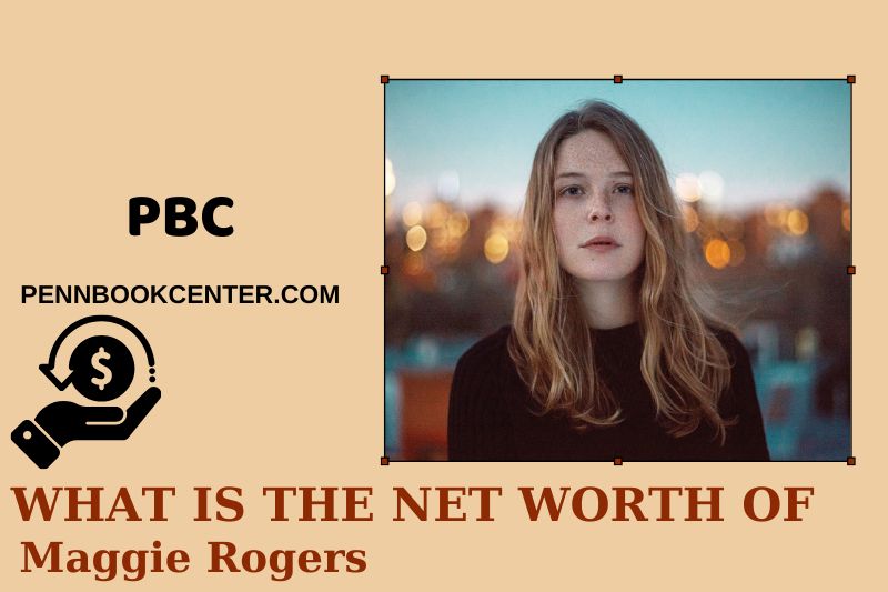 What is Net Worth of Maggie Rogers in 2025 4 What is Net Worth of Maggie Rogers in 2025