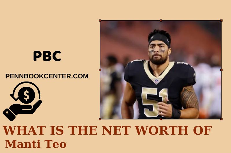 What is Net Worth of Manti Teo in 2025 4 What is Net Worth of Manti Teo in 2025
