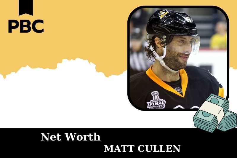 What is Net Worth of Matt Cullen in 2025 4 What is the Net Worth of Matt Cullen in 2025?