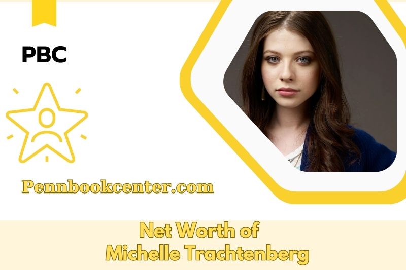 What is Net Worth of Michelle Trachtenberg in 2025