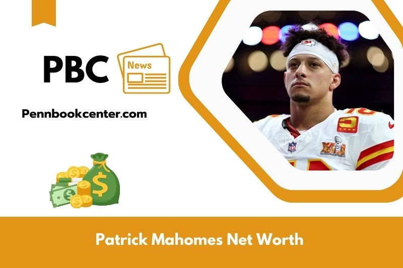 What is Net Worth of Patrick Mahomes in 2025 4 What is Net Worth of Patrick Mahomes in 2025