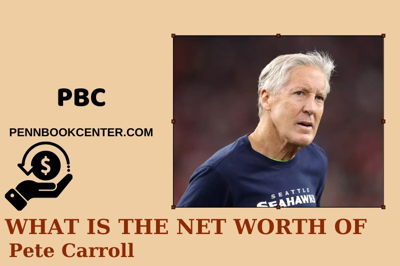 What is Net Worth of Pete Carroll in 2025 4 What is Net Worth of Pete Carroll in 2025