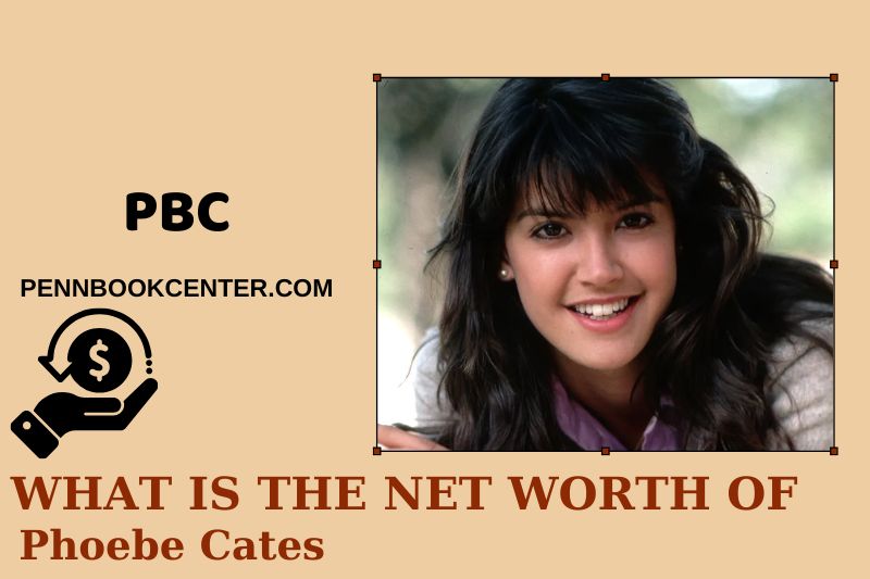 What is the Net Worth Of Phoebe Cates in 2025?