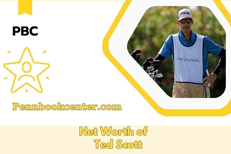 What is Net Worth of Ted Scott in 2025