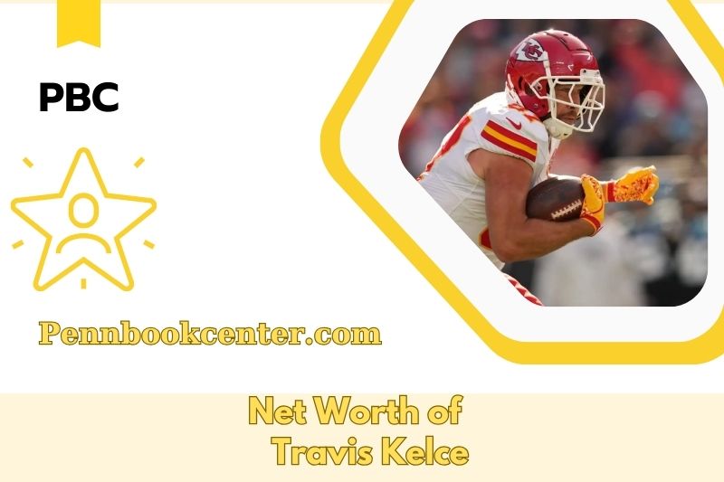 What is Net Worth of Travis Kelce in 2025