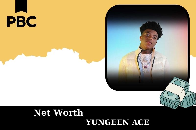 What is Net Worth of Yungeen Ace in 2025