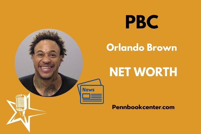 What is Orlando Brown Net Worth 2025 Salary Wealth Career Earnings
