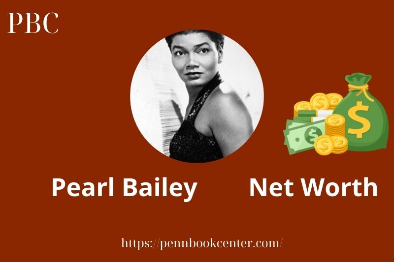What is Pearl Bailey Net Worth 2025 Salary Wealth Career Earnings 2 What is Pearl Bailey Net Worth 2025 Salary Wealth Career Earnings
