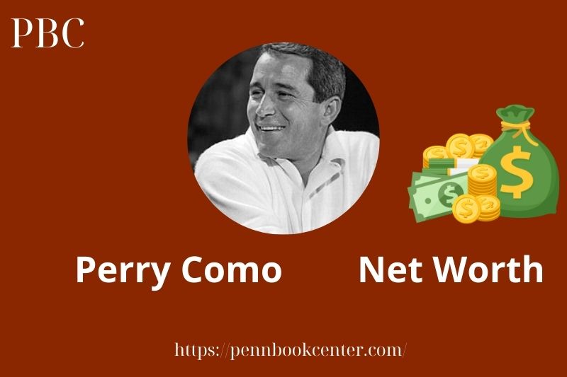 What is Perry Como Net Worth 2025 Salary Wealth Career Earnings