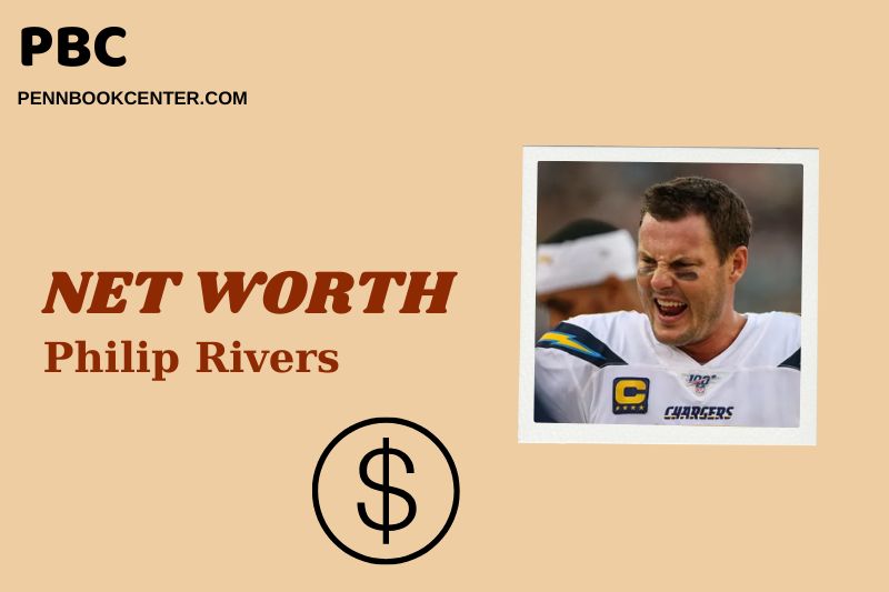 What is Philip Rivers Net Worth 2025: How He Built His Wealth & Salary Secrets